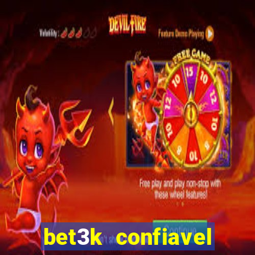 bet3k  confiavel